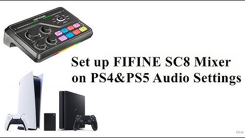 [Tutorial] of Using Gaming Mixer with PlayStation, Enabling Chat Mix of fifine AmpliGame SC8 on PS4