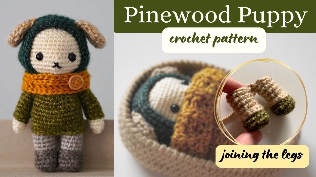 Joining the Legs for the Pinewood Puppy Doll · Free Amigurumi Crochet