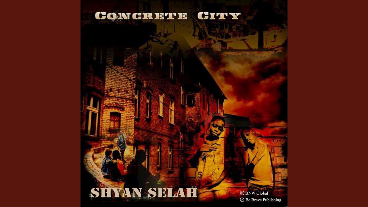 Concrete City – Shyan Selah