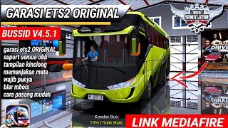 KODENAME BUSSID V4.5.1‼️ GARASI ETS2 ORIGINAL