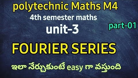 Fourier series part 01||polytechnic maths m4||imp questions||4thSEM||EULERS||@naveenreddyMATH