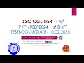 SSC CGL TIER -1 ✅PYP 📚 10 SEP 2024 -1st SHIFT DETAILED SOLUTION TESTBOOK 🎯DATE- 10FEB2025