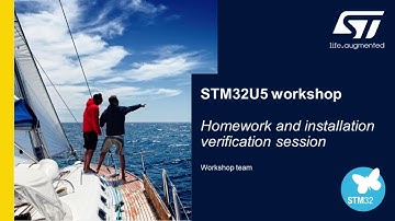STM32U5 workshop - 02 Homework and installation verification