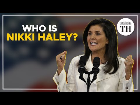 Who is Nikki Haley? | The Hindu