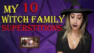 10 Witch Family Superstitions | Witchy Etiquette | My Family