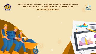 Sosialisasi Fitur Laporan PC-PEN Aplikasi OM-SPAN screenshot 5