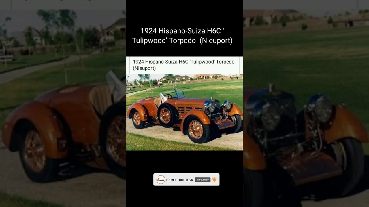 1924 Hispano-Suiza H6C 'Tulipwood' Torpedo  (Nieuport)