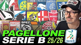 PAGELLONE SERIE B || 2025/26🔥I MIEI VOTI A Tutte le Squadre!