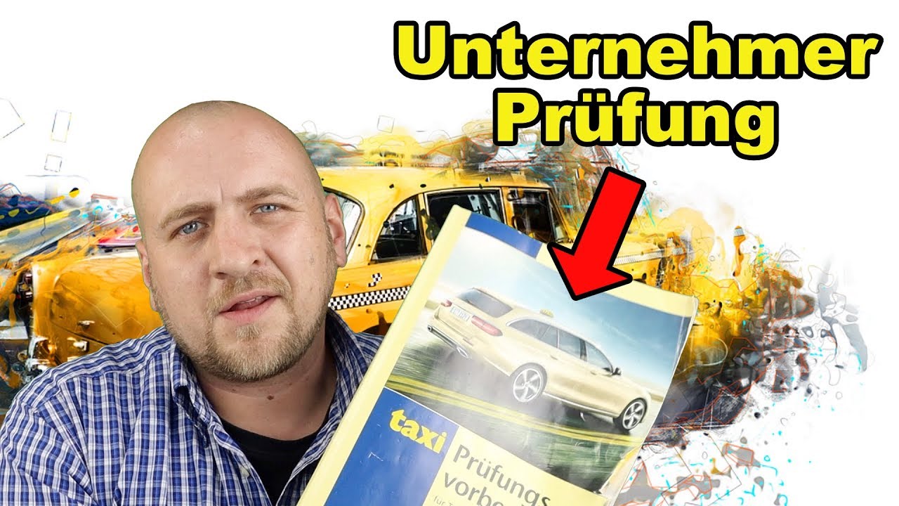 ? TAXI MIETWAGEN IHK UNTERNEHMERPRÜFUNG \