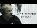 Quit Thinking So Much and Take Action - Jocko Willink