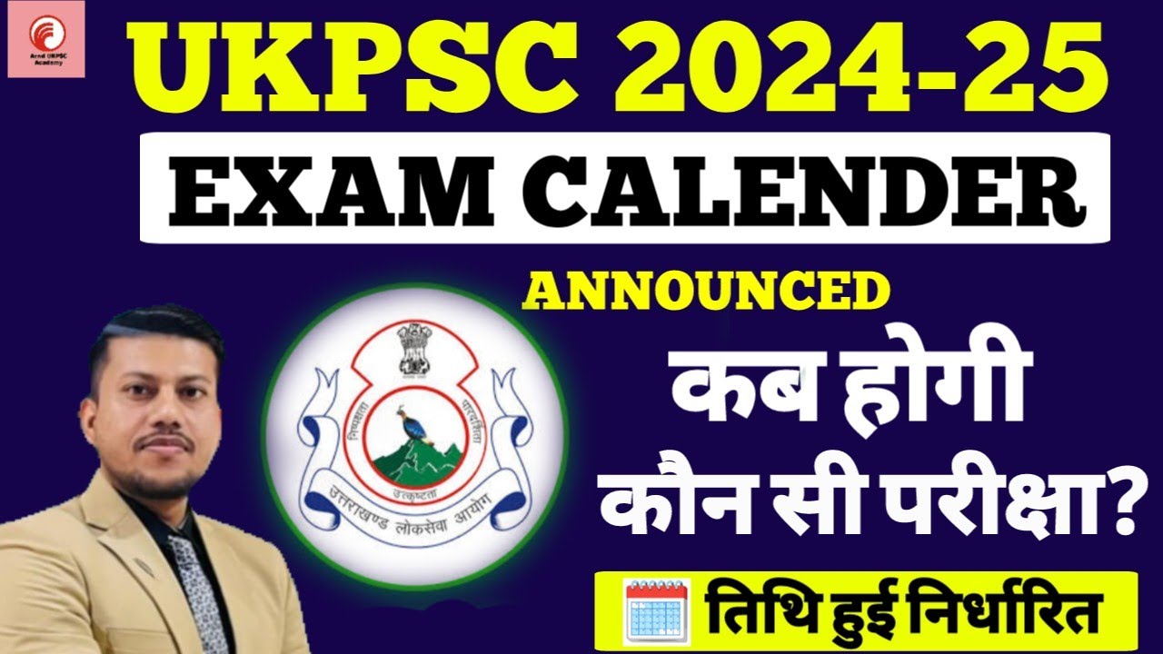 ukpsc-exam-calender-2024-25-ukpsc-ro-aro