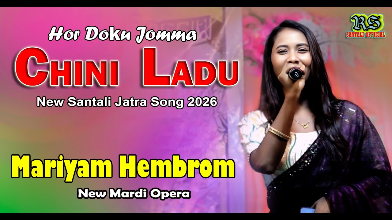 Hor Duku Joma Chini Ladu | Mariyam Hembram | Santali Song | New Santali Video Song 2026