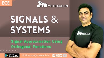 Signal Approximation Using Orthogonal Functions || Signals & Systems || JNTU-K || ECE ||