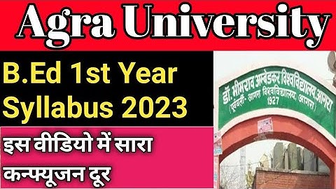 Agra University B.Ed 1st Year Syllabus 2023