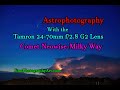 Astrophotography with the Tamron 24-70mm f/2.8 G2 Lens, Comet Neowise-Milky Way