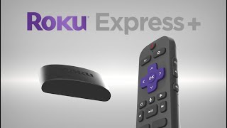Meet the Roku Express+ | Model 3931 | 2020 @RokuUS
