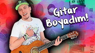 Klasik Gitar Boyadım! - Kendin Yap!