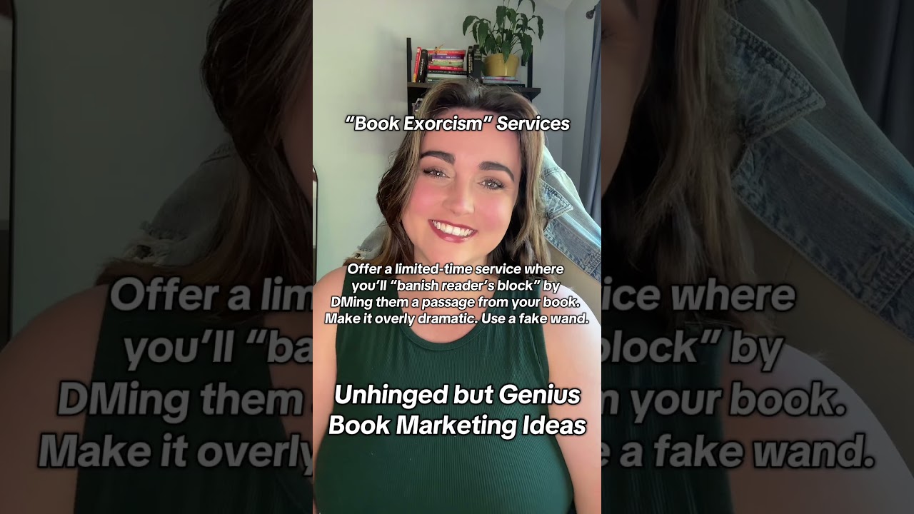 Unhinged but Genius Book Marketing Ideas - “Book Exorcism” Services