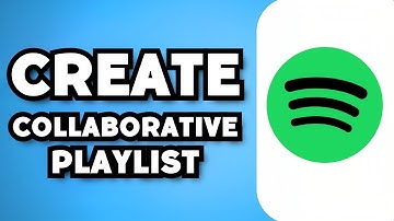 How To Create Collaborative Playlists On Spotify (2024 Guide)