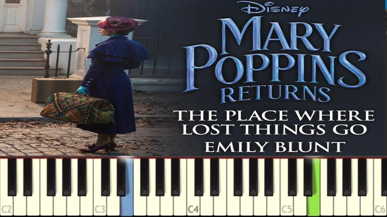 Mary Poppins Returns The Place Where Lost Things Go