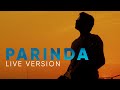 Parinda | Jal The Band | Live Version | Official Video | Album : Baarish