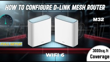 How To Setup D Link EAGLE PRO AI AX3200 Mesh System