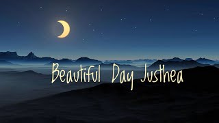 Beautiful Day - Justhea (No Copyright Music)