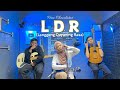 LDR (Langgeng Dayaning Rasa) - Denny Caknan (Cover) by Ferachocolatos ft. Gilang & Bala