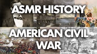 ASMR History | American Civil War (Whispered) screenshot 5