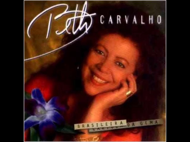 Beth Carvalho - Carioca Da Gema