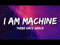 Three Days Grace - I Am Machine Türkçe Çeviri