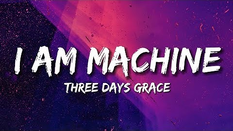 Three Days Grace - I Am Machine Türkçe Çeviri