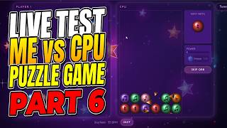 Puzzle Gaming - Game Dev Log Live 6: Me vs CPU Guide