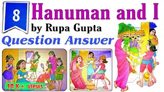 Hanuman and I question answer class 6 chapter 8 English Literature DAV story by Rupa Gupta solutions screenshot 5