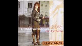Shirley Carvalhaes  Fale Com Jesus playback