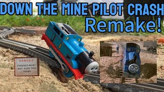 Down the Mine pilot crash Remake!