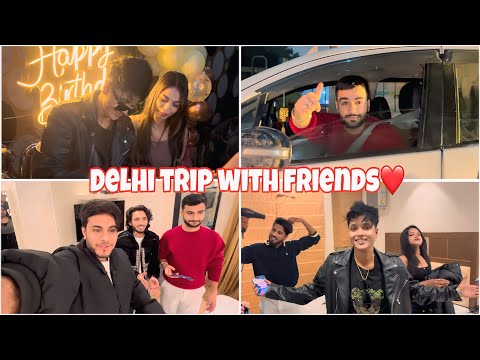 Delhi trip with friends❤️ @chotanawab @cute.shivani.05