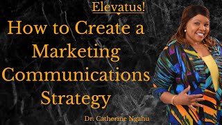 How to Develop a Marketing Communication Strategy Step by Step