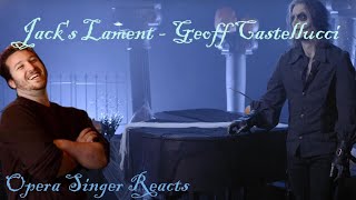 Opera Singer Reacts - Jack's Lament || Geoff Castellucci