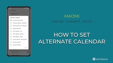 How to Set Alternate calendar - Xiaomi [Android 11 - MIUI 12]