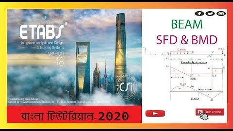 ETABS Tutorial in Bangla SFD & BMD of Beam -2020