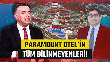 Paramount Otel Davasının Tüm Bilinmeyenlerini Barış Yarkadaş Taksim Meydanı