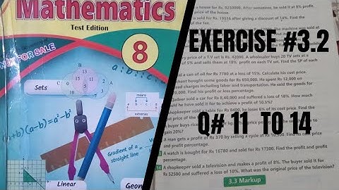Exercise 3.2 Class 8 Math Question 11 to 14 Unit 3 Financial Arithmetic/profit and loss, Exercise3.2