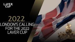 London calling for Laver Cup in 2022 | Laver Cup 2022