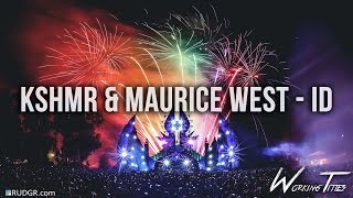 KSHMR & Maurice West - Festival Of Lights