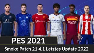 PES 2021 Smoke Patch 21.4.1 Letztes Update 2022