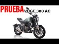 Voge 300 AC 🏍 PRUEBA [tragedia inside]