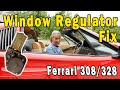 Ferrari 308 Window Regulator Fix - OMG!! What A MESS! - DIRT ROAD Ferrari 308QV Ep#3