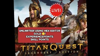 Titan quest and Titan quest legendary edition hack hex editor UNLIMITED MONEY,EXP ,SKILL POINTS screenshot 2