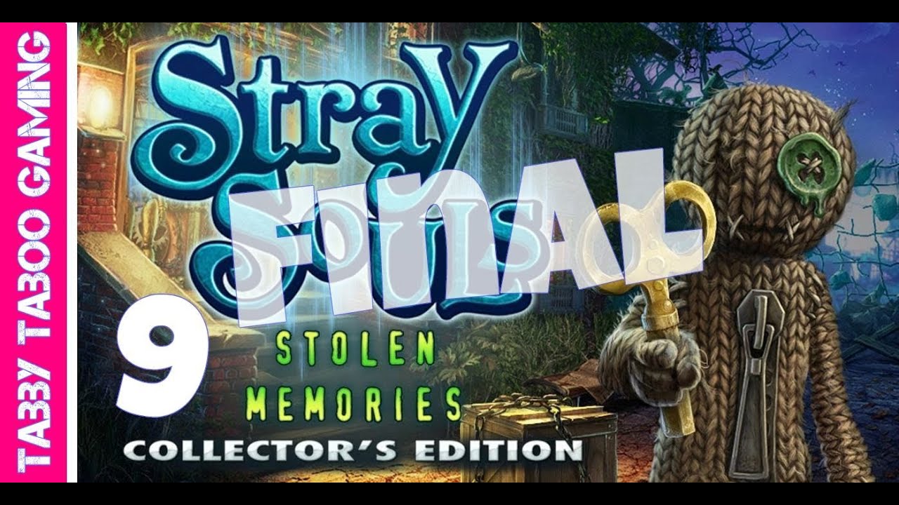 STRAY SOULS 2 STOLEN MEMORIES FINAL EPISODE